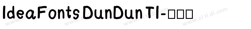 IdeaFonts DunDun TI字体转换